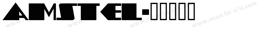 Amstel字体转换