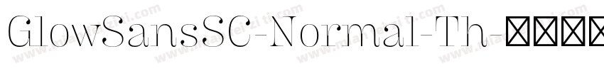 GlowSansSC-Normal-Th字体转换