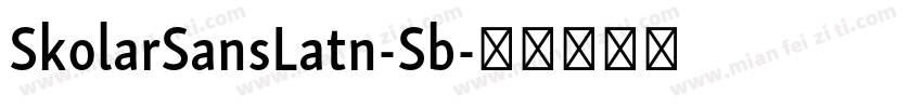 SkolarSansLatn-Sb字体转换
