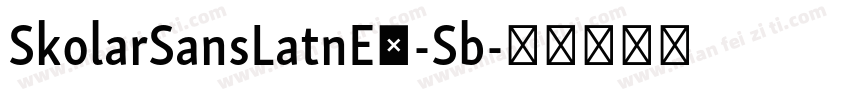 SkolarSansLatnEx-Sb字体转换