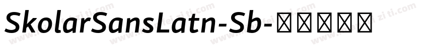 SkolarSansLatn-Sb字体转换