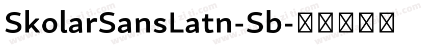 SkolarSansLatn-Sb字体转换