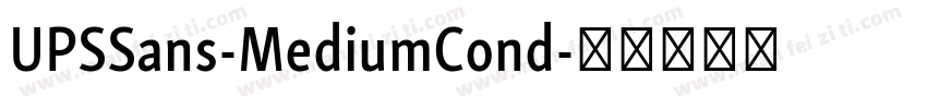 UPSSans-MediumCond字体转换