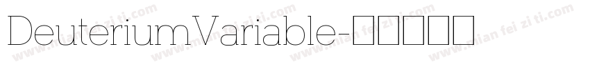 DeuteriumVariable字体转换