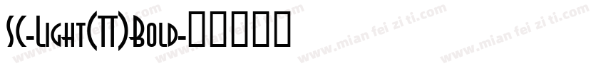 SC-Light(TT)Bold字体转换