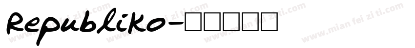 Republiko字体转换