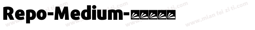 Repo-Medium字体转换