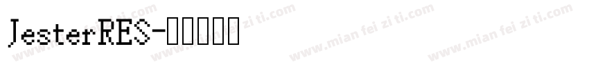 JesterRES字体转换