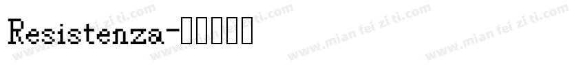 Resistenza字体转换
