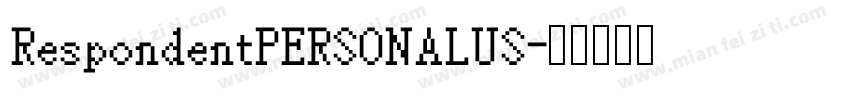 RespondentPERSONALUS字体转换