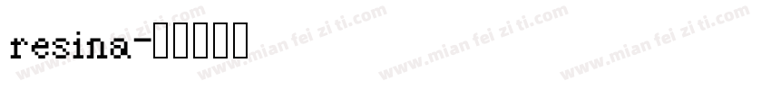 resina字体转换