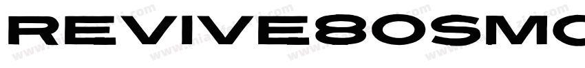 Revive80SmoothSignat字体转换