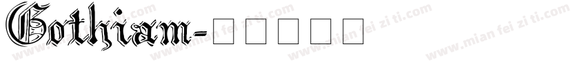 Gothiam字体转换