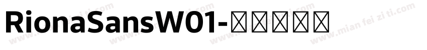 RionaSansW01字体转换