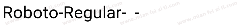 Roboto-Regular-常规字体转换