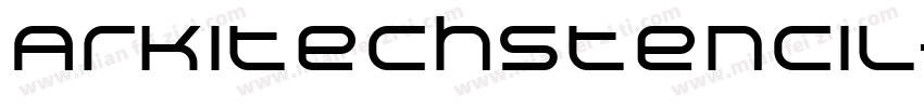 ArkitechStencil-Medi字体转换