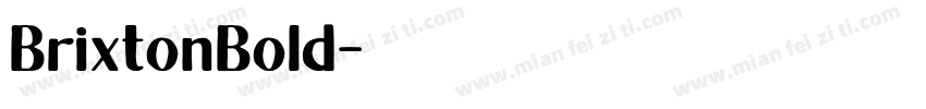 BrixtonBold字体转换