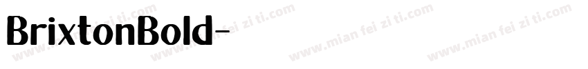 BrixtonBold字体转换