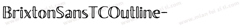 BrixtonSansTCOutline字体转换