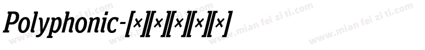 Polyphonic字体转换
