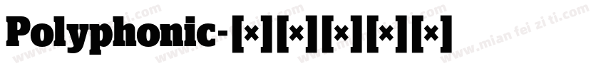 Polyphonic字体转换