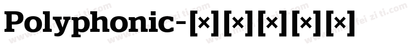 Polyphonic字体转换