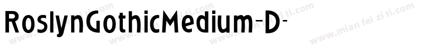 RoslynGothicMedium_D字体转换