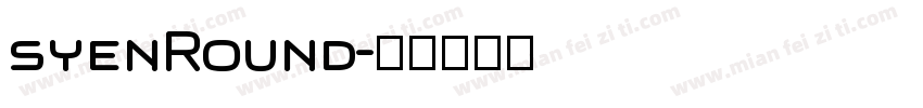 syenRound字体转换