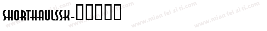 ShortHaulSSK字体转换