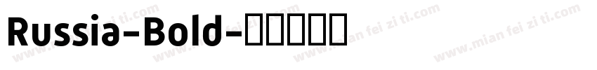 Russia-Bold字体转换