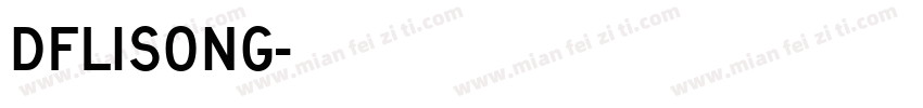 DFlisong字体转换