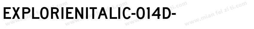 ExplorienItalic-014d字体转换