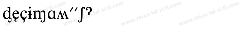 DecimaW01字体转换