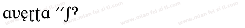 avertaw01字体转换