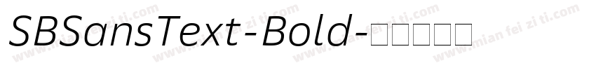 SBSansText-Bold字体转换