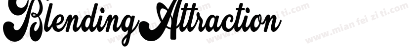 BlendingAttraction字体转换
