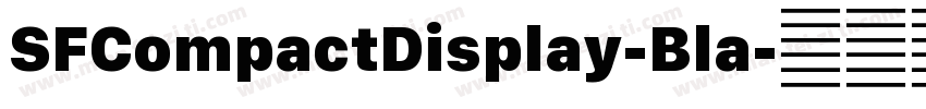 SFCompactDisplay-Bla字体转换