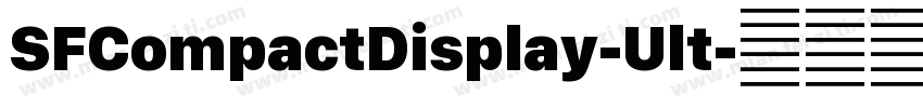 SFCompactDisplay-Ult字体转换