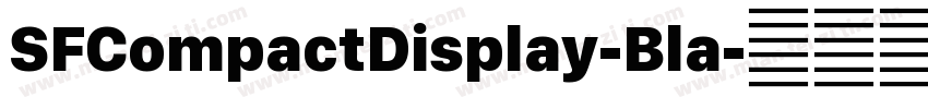 SFCompactDisplay-Bla字体转换