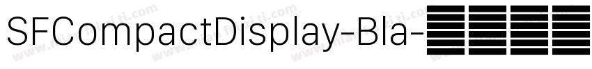 SFCompactDisplay-Bla字体转换