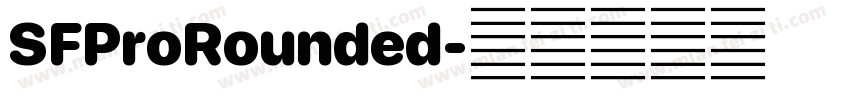 SFProRounded字体转换