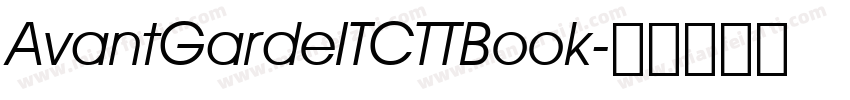 AvantGardeITCTTBook字体转换