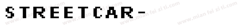 STREETCAR字体转换