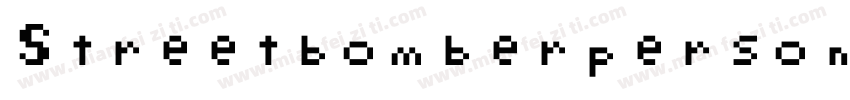 Streetbomberpersonal字体转换