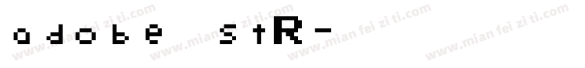 adobe黑体stR字体转换
