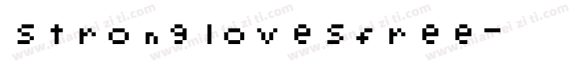 stronglovesfree字体转换