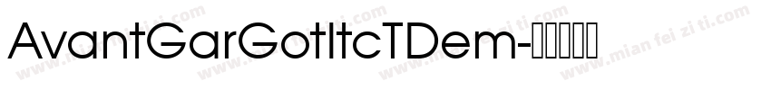 AvantGarGotItcTDem字体转换