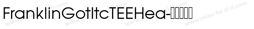 FranklinGotItcTEEHea字体转换