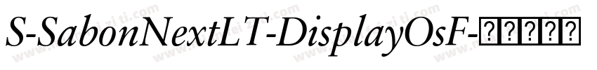 S-SabonNextLT-DisplayOsF字体转换