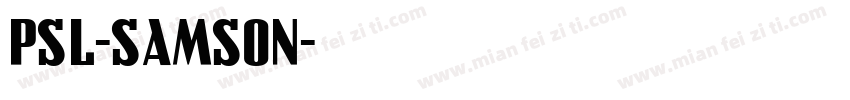PSL-Samson字体转换